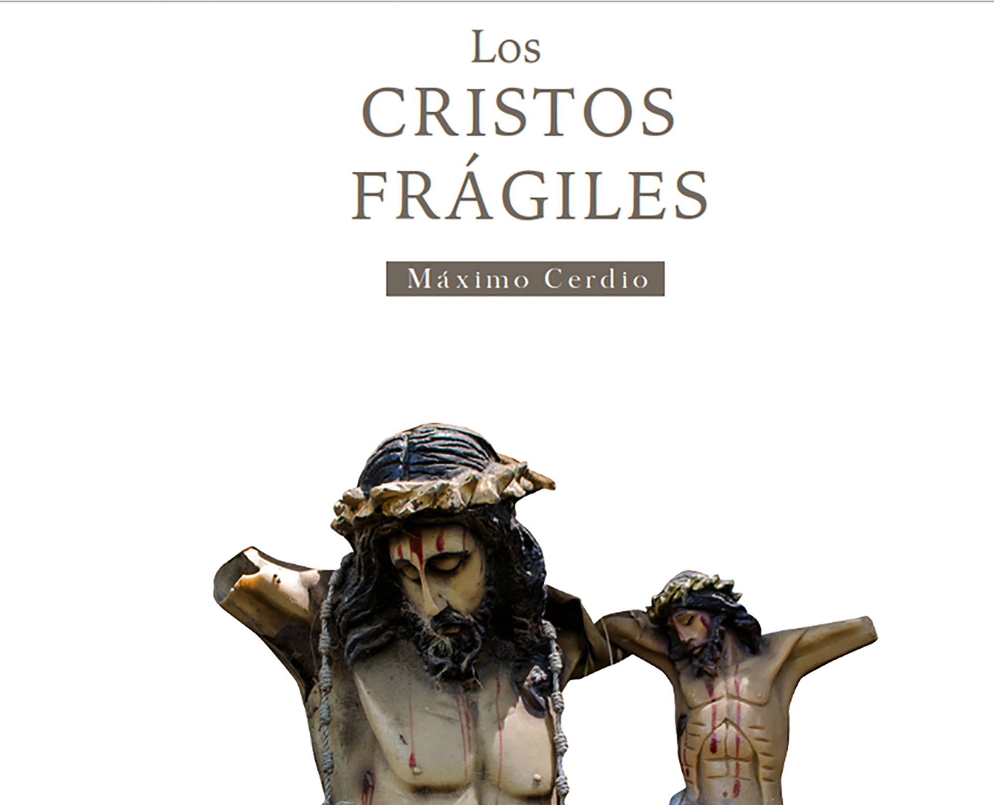 Detalle del libro Los cristos frágiles